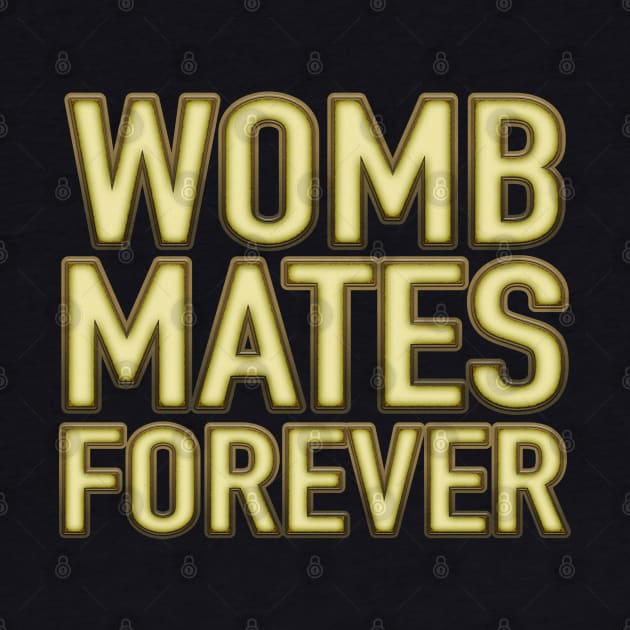 Womb Mates Forever 18 by LahayCreative2017